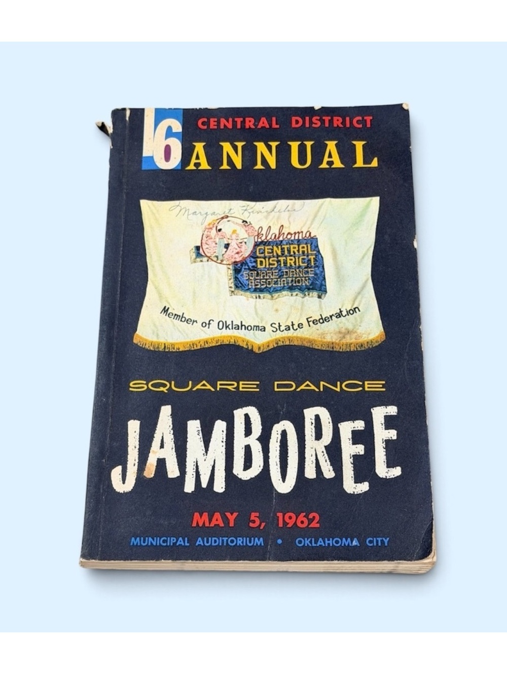16th Annual Central District Square Dance Jamboree Program May 5, 1962